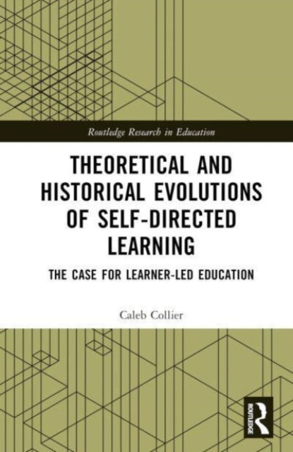 Theoretical and Historical Evolutions of Self-Directed Learning