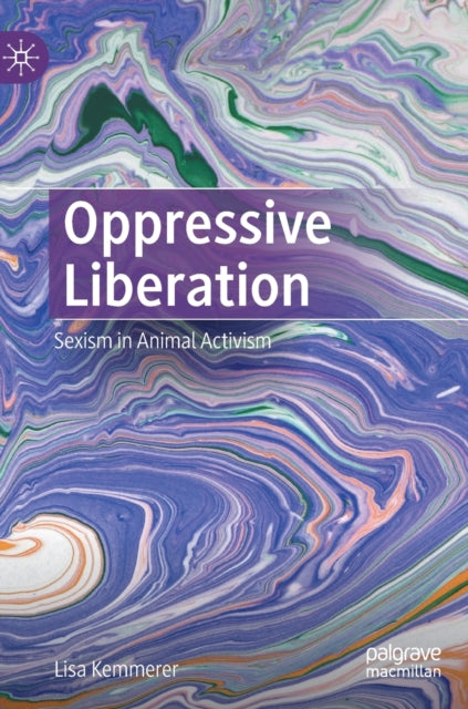 Oppressive Liberation