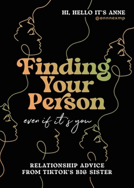 Finding Your Person: Even If It's You