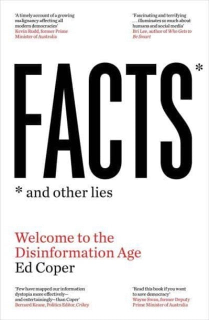 Facts and Other Lies