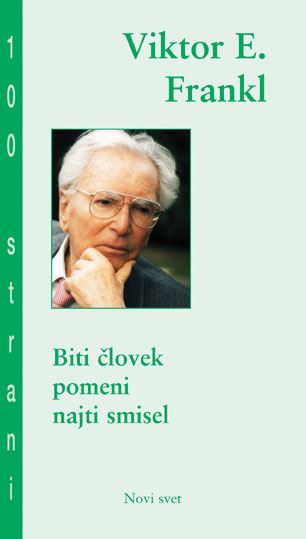 BITI ČLOVEK POMENI NAJTI SMISEL
