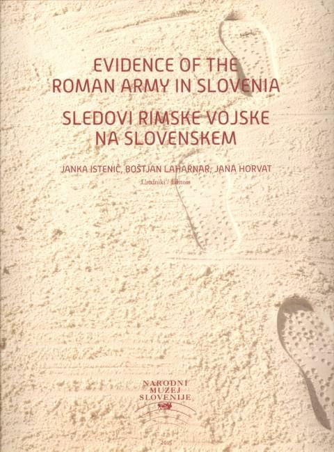 Evidence of the Roman Army in Slovenia
