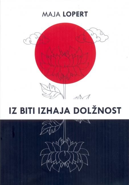 Iz biti izhaja dolžnost