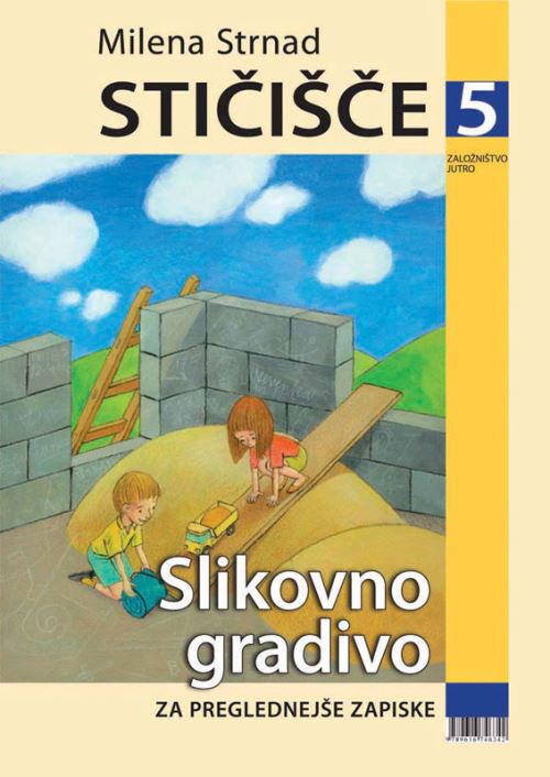 STIČIŠČE 5 - SLIK. GRADIVO ZA PREGL. ZAP., PRENOVA
