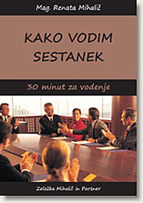 Kako vodim sestanek