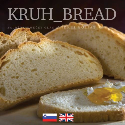 KRUH = BREAD