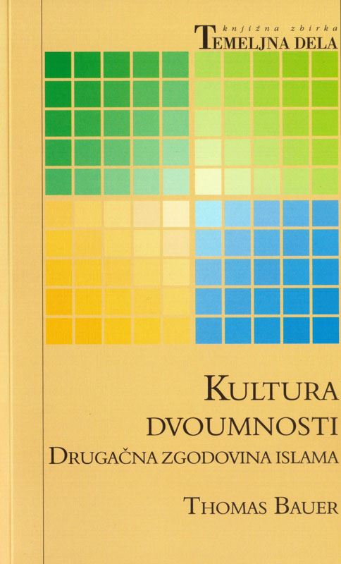 Kultura dvoumnosti - Drugačna zgodovina islama