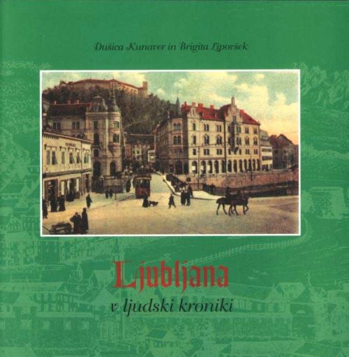 Ljubljana v ljudski kroniki