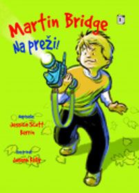 Martin Bridge: na preži (trda vezava)