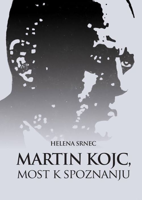 Martin Kojc, most k spoznanju