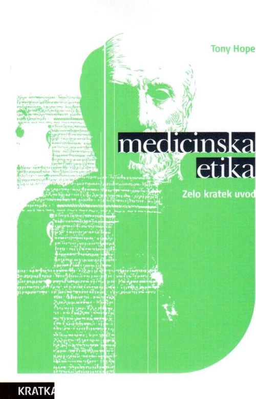 Medicinska etika: zelo kratek uvod