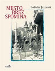 Mesto brez spomina