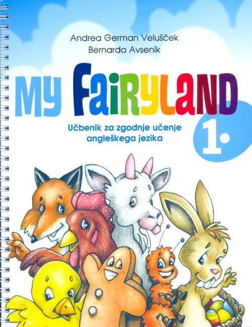 MY FAIRYLAND 1 - UČBENIK