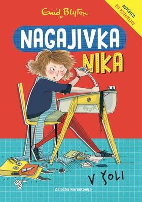 Nagajivka nika v šoli (Nagajivka Nika, 1. knjiga)