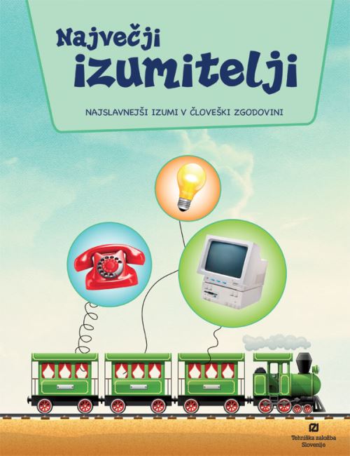 NAJVEČJI IZUMITELJI