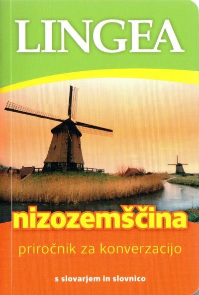 Nizozemščina - Priročnik za konverzacijo s slovarjem in slovnico