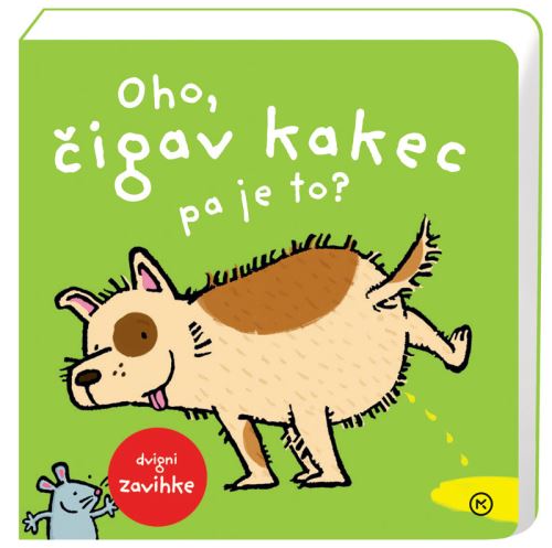 Oho, čigav kakec pa je to?