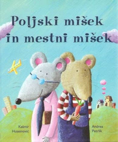 POLJSKI MIŠEK IN MESTNI MIŠEK