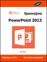 SPOZNAJMO POWERPOINT 2013 – EMKA