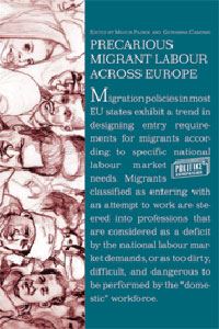 PRECARIOUS MIGRANT LABOUR ACROSS EUROPE