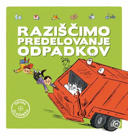 RAZIŠČIMO PREDELOVANJE ODPADKOV