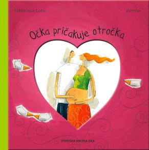 Očka pričakuje otročka