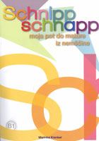 Schnippschnapp: moja pot do mature iz nemščine