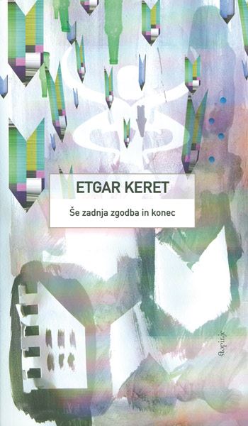 Še zadnja zgodba in konec