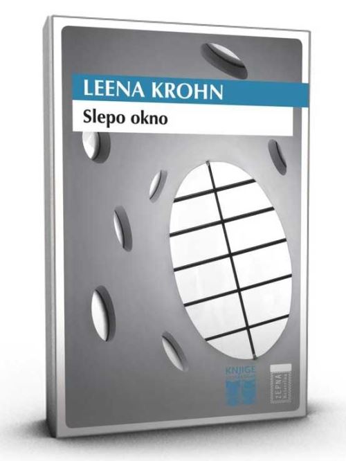 SLEPO OKNO