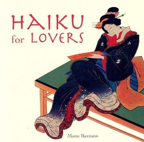 HAIKU FOR LOVERS
