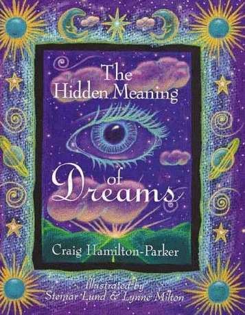 The Hidden Meaning of Dreams