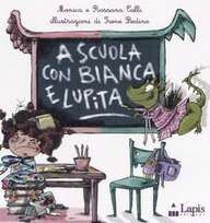 A scuola con Bianca e Lupita