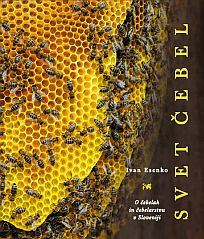 Svet čebel - O čebelah in čebelarstvu v Sloveniji