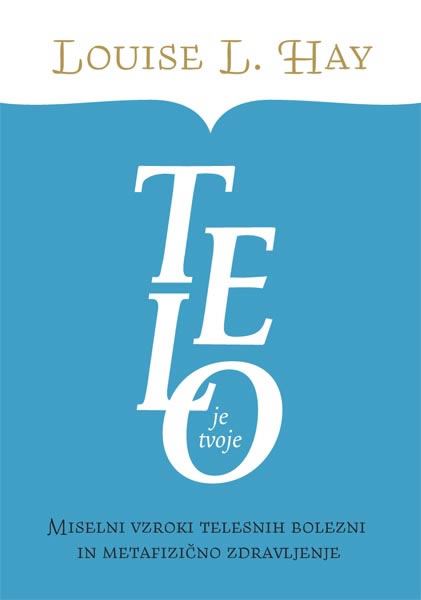 TELO JE TVOJE