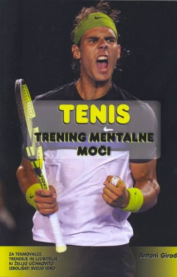 Tenis - trening mentalne moči
