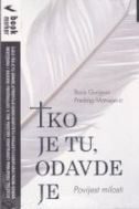 Tko je tu, odavde je