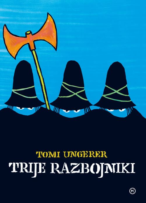 TRIJE RAZBOJNIKI