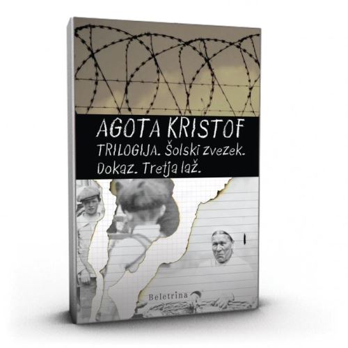 Trilogija: Šolski zvezek. Dokaz. Tretja laž.