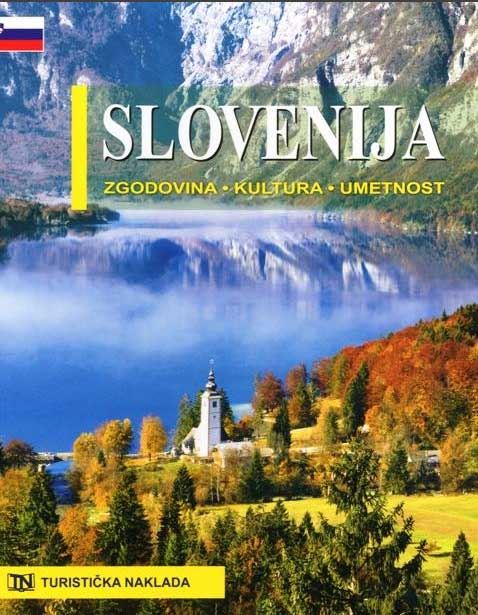 Slovenija - zgodovina, kultura, umetnost (slovenski jezik)