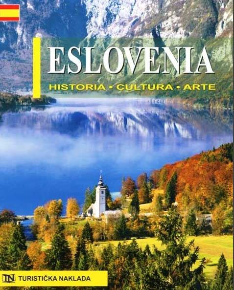 Slovenija – zgodovina, kultura, umetnost (španski jezik)