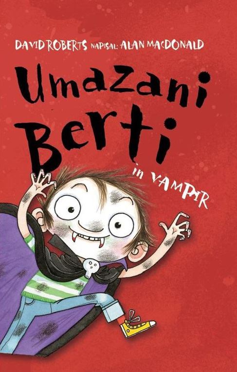 Umazani Berti in vampir