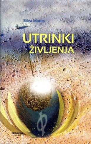 UTRINKI ŽIVLJENJA