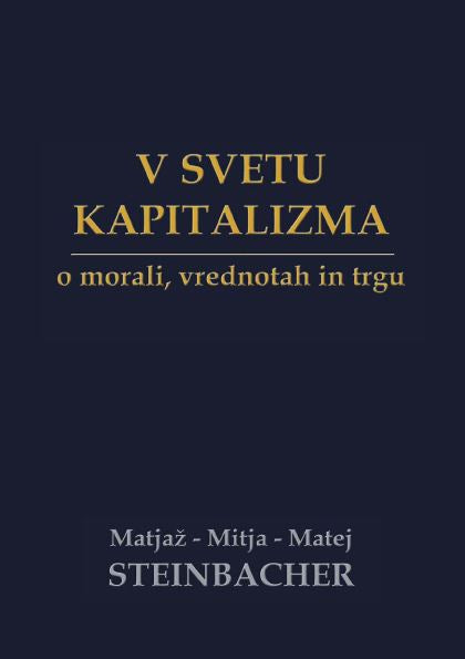 V SVETU KAPITALIZMA