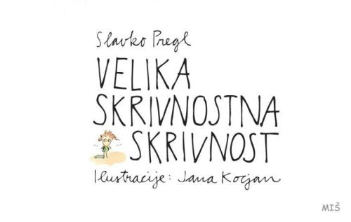 VELIKA SKRIVNOSTNA SKRIVNOST