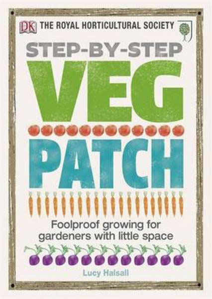 RHS STEP-BY-STEP VEG PATCH