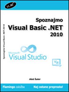 Spoznajmo Visual Basic .NET 2010