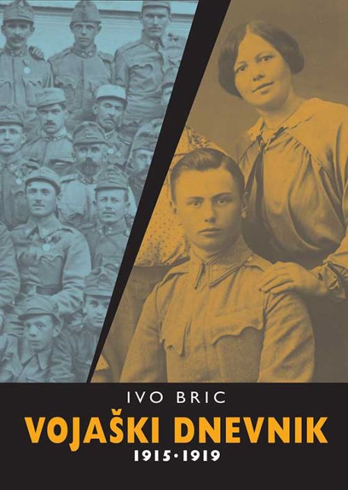 VOJAŠKI DNEVNIK: 1915-1919