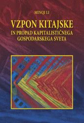 Vzpon Kitajske in propad kapitalističnega gospodarskega sveta