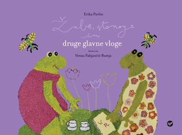 ŽABE, STONOGE IN DRUGE GLAVNE VLOGE - TRD
