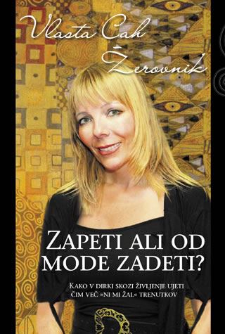 Zapeti ali od mode zadeti